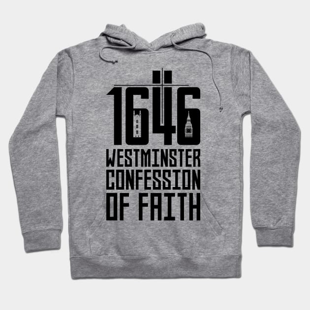 1646 The Westminster Confession of Faith Hoodie by Reformer